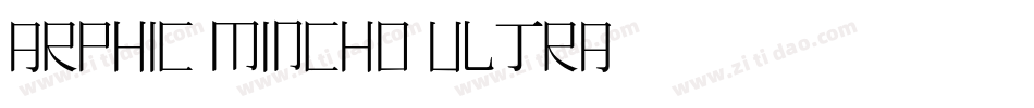 Arphic-Mincho-Ultra-字体转换