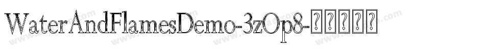 WaterAndFlamesDemo-3zOp8字体转换