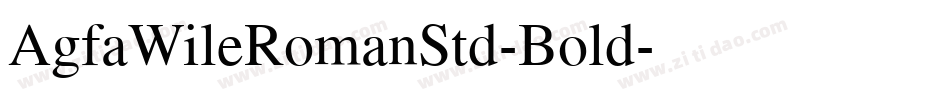 AgfaWileRomanStd-Bold字体转换