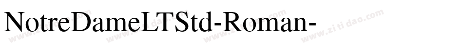 NotreDameLTStd-Roman字体转换