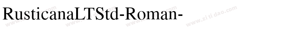 RusticanaLTStd-Roman字体转换