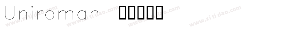 Uniroman字体转换