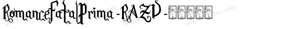 RomanceFatalPrima-RAZV字体转换