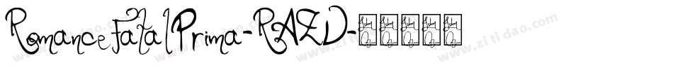 RomanceFatalPrima-RAZV字体转换
