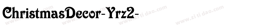 ChristmasDecor-Yrz2字体转换
