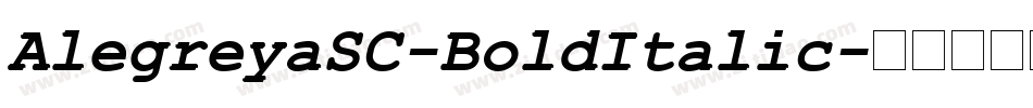 AlegreyaSC-BoldItalic字体转换