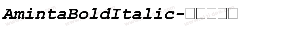AmintaBoldItalic字体转换
