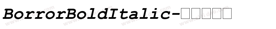 BorrorBoldItalic字体转换