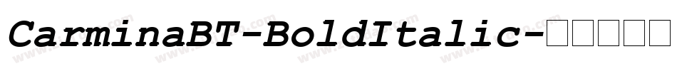 CarminaBT-BoldItalic字体转换