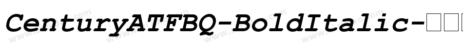 CenturyATFBQ-BoldItalic字体转换