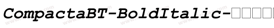 CompactaBT-BoldItalic字体转换
