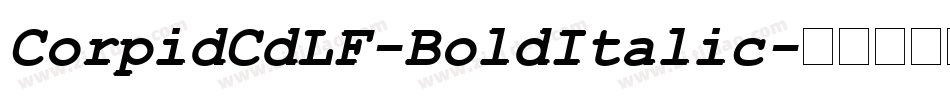 CorpidCdLF-BoldItalic字体转换