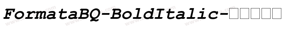 FormataBQ-BoldItalic字体转换