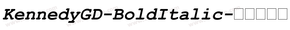 KennedyGD-BoldItalic字体转换