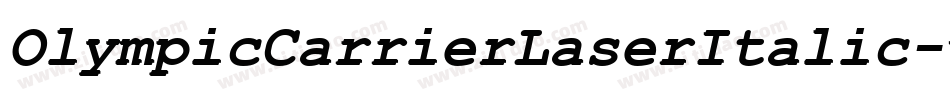 OlympicCarrierLaserItalic-w0R3字体转换