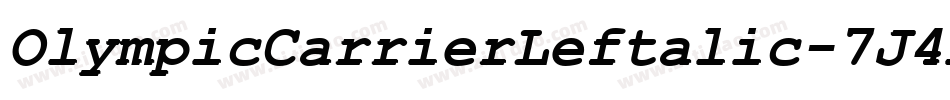 OlympicCarrierLeftalic-7J4P字体转换