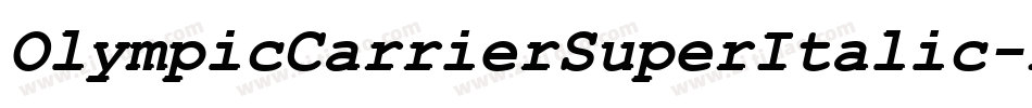 OlympicCarrierSuperItalic-LXnZ字体转换