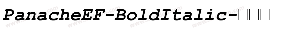 PanacheEF-BoldItalic字体转换