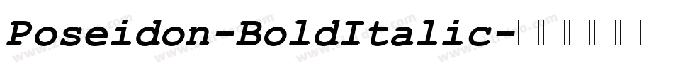 Poseidon-BoldItalic字体转换