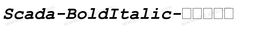Scada-BoldItalic字体转换