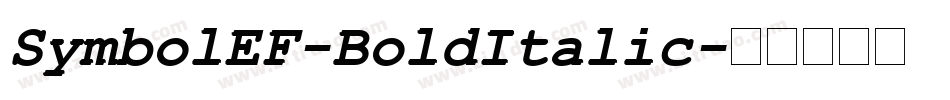 SymbolEF-BoldItalic字体转换