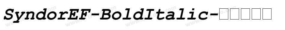 SyndorEF-BoldItalic字体转换