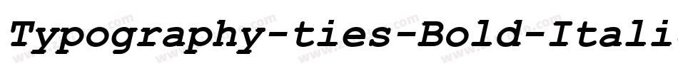 Typography-ties-Bold-Italic字体转换
