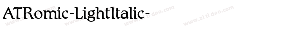 ATRomic-LightItalic字体转换