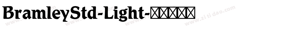 BramleyStd-Light字体转换