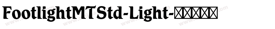 FootlightMTStd-Light字体转换
