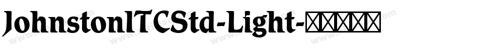 JohnstonITCStd-Light字体转换