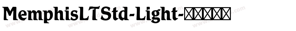 MemphisLTStd-Light字体转换