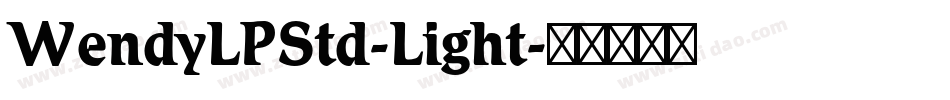 WendyLPStd-Light字体转换