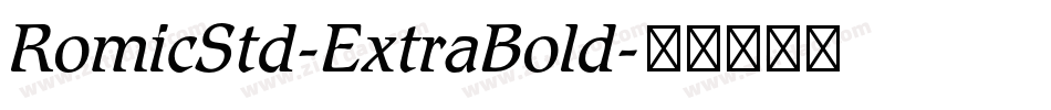 RomicStd-ExtraBold字体转换