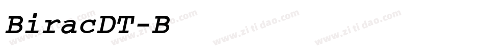 BiracDT-BoldOblique字体转换