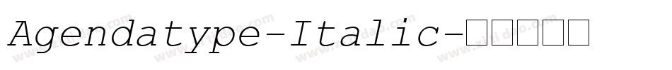 Agendatype-Italic字体转换