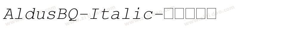AldusBQ-Italic字体转换