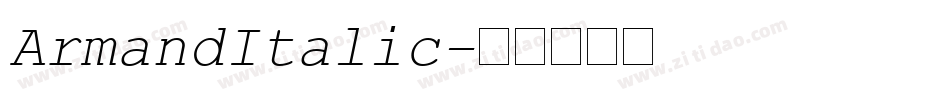 ArmandItalic字体转换
