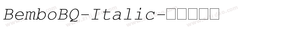 BemboBQ-Italic字体转换