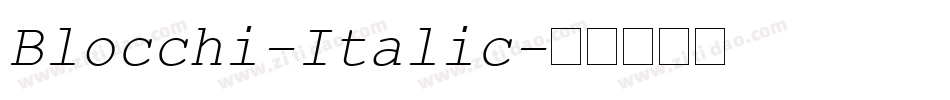 Blocchi-Italic字体转换