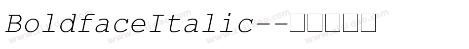 BoldfaceItalic-字体转换