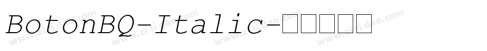 BotonBQ-Italic字体转换