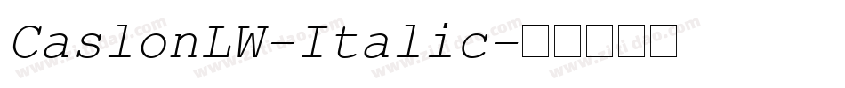 CaslonLW-Italic字体转换