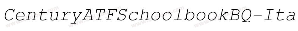 CenturyATFSchoolbookBQ-Italic字体转换