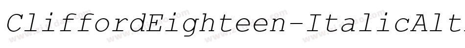 CliffordEighteen-ItalicAltLF字体转换
