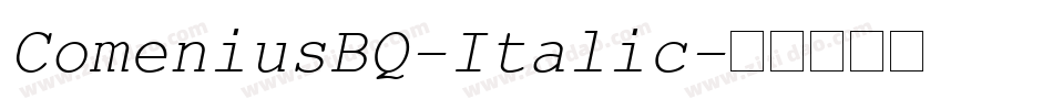 ComeniusBQ-Italic字体转换