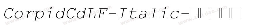 CorpidCdLF-Italic字体转换