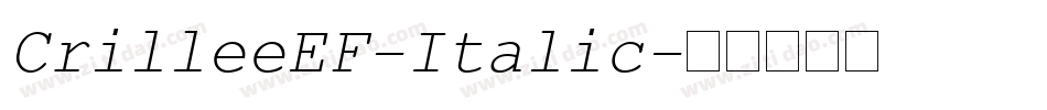 CrilleeEF-Italic字体转换