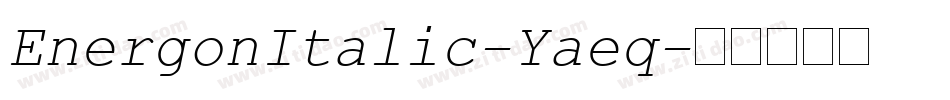 EnergonItalic-Yaeq字体转换