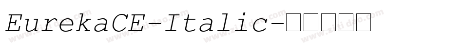 EurekaCE-Italic字体转换
